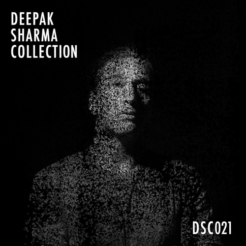 Deepak Sharma - DSC021 [DSC021]